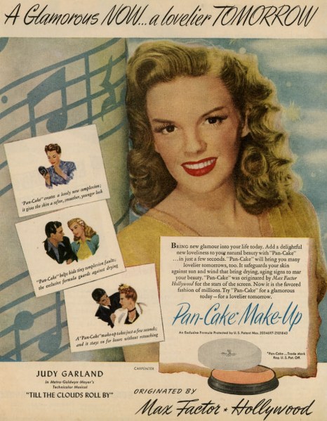 Ad for Max Factor Pan-Cake makeup starring Judy Garland